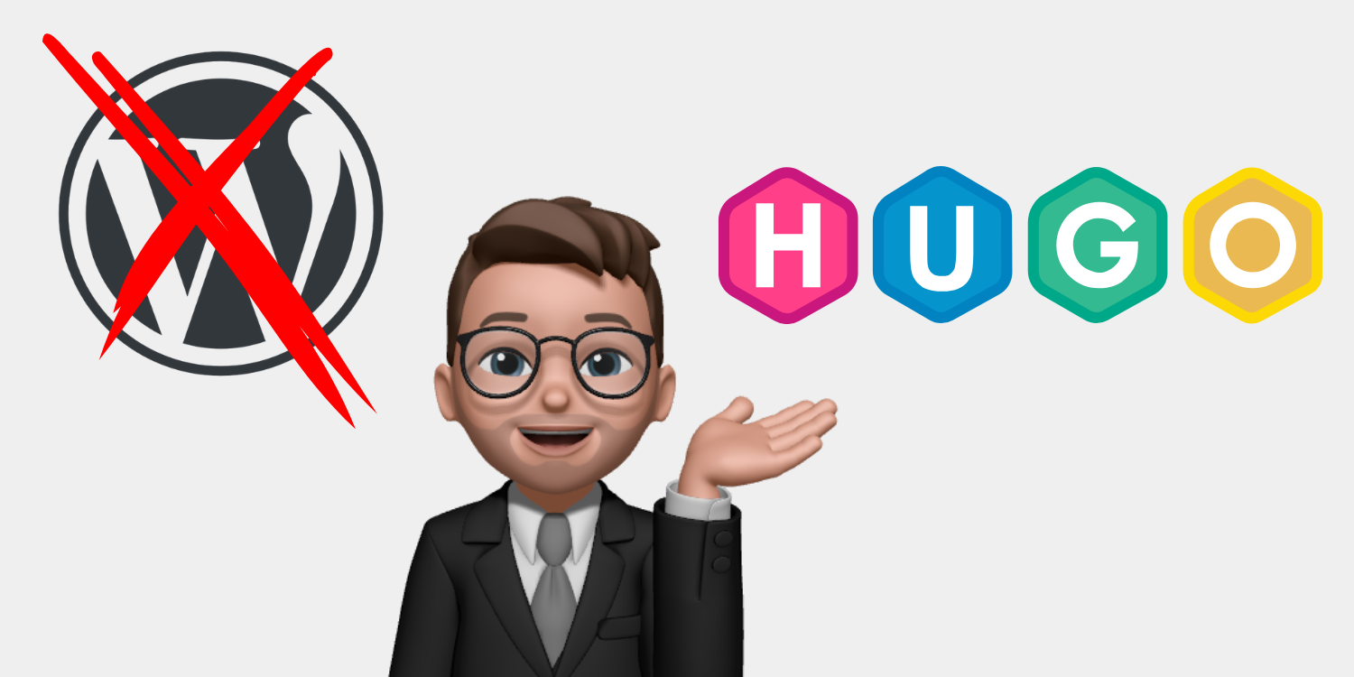 Switching from WordPress to Hugo